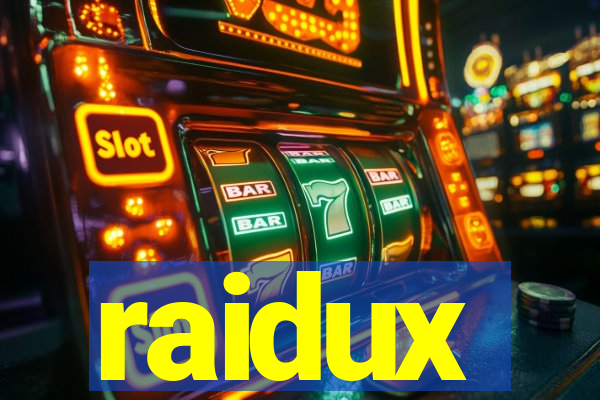 raidux