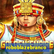 roboblazebranco