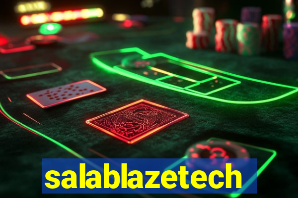 salablazetech