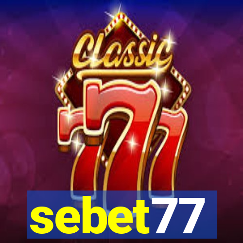 sebet77