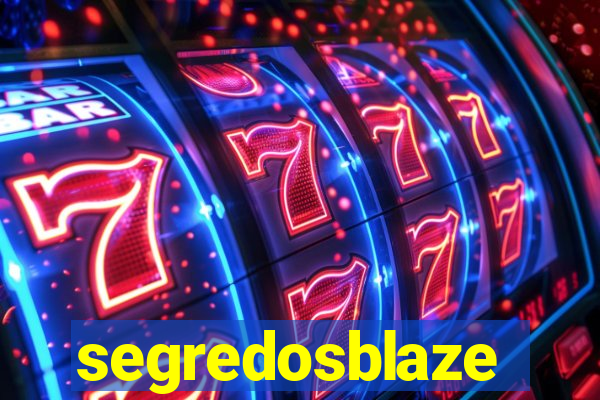 segredosblaze