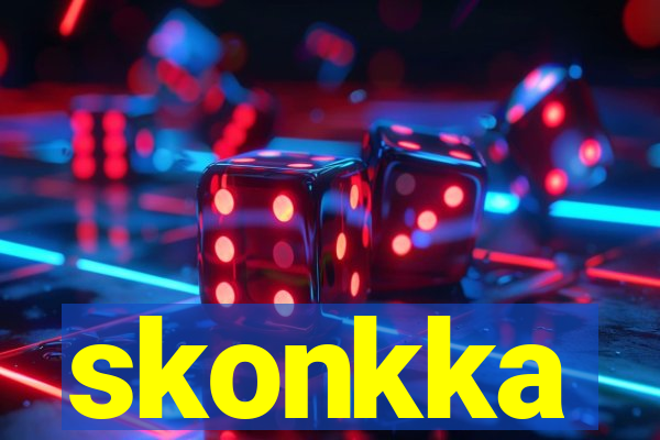 skonkka