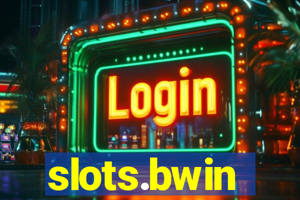 slots.bwin