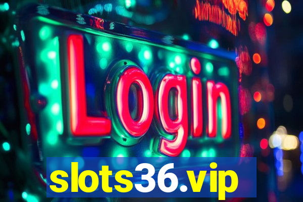 slots36.vip