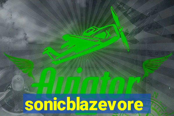 sonicblazevore