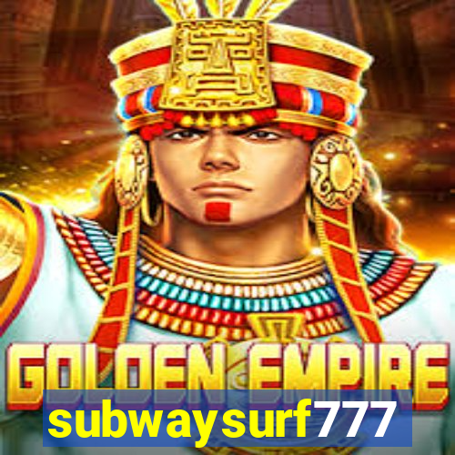 subwaysurf777