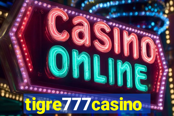 tigre777casino