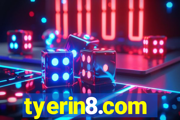 tyerin8.com