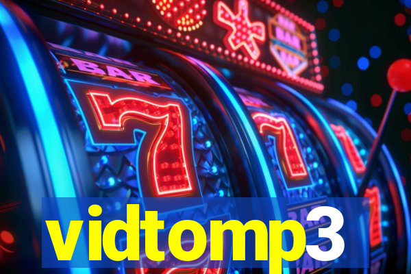 vidtomp3