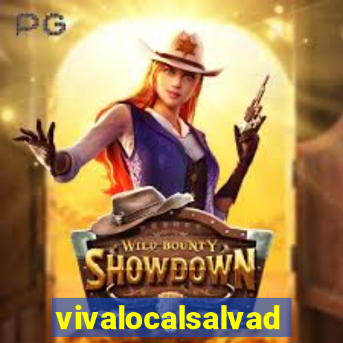 vivalocalsalvador