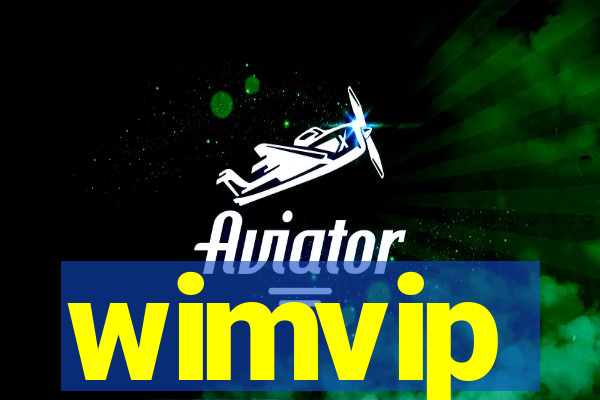 wimvip