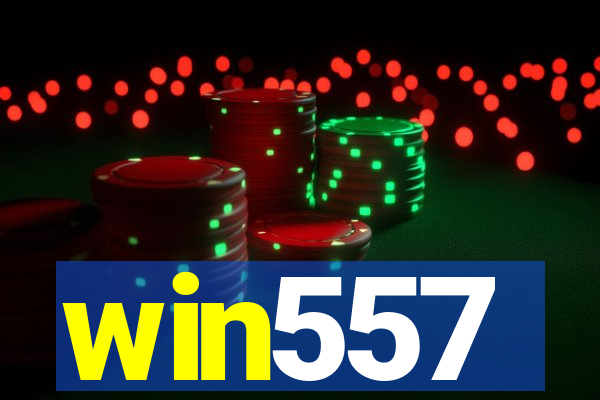 win557