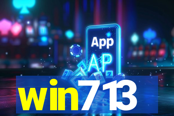 win713