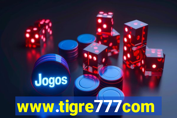 www.tigre777com