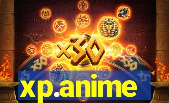 xp.anime