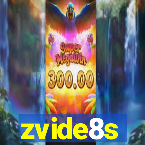 zvide8s